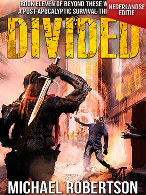 cover image of Divided (Nederlandse editie)--A Post-Apocalyptic Survival Thriller